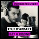 Teuf d'appart : Get a room!