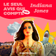 Le seul avis qui compte sur Indiana Jones et le cadran de la destinée